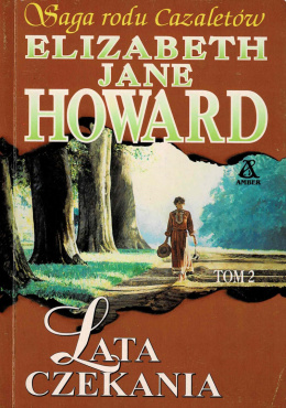 [ANTYKWARIAT] Lata czekania. Saga rodu Cazaletów - Elizabeth Jane Howard