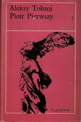 [ANTYKWARIAT] Piotr Pierwszy ( t. 1) - Aleksy Tołstoj