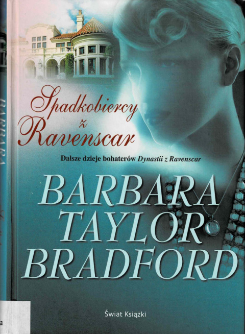 [ANTYKWARIAT] Spadkobiercy z Ravenscar - Barbara Taylor Bradford