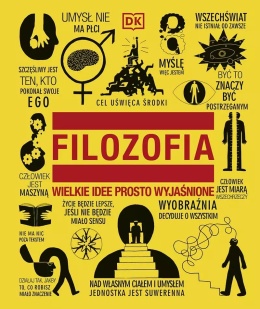 Filozofia. Wielkie idee prosto wyjaśnione