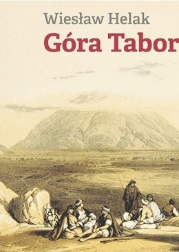 Góra Tabor - Wiesław Helak
