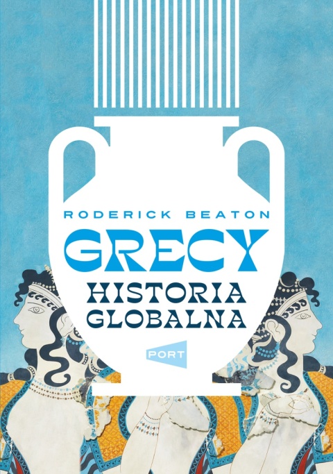 Grecy. Historia globalna - Roderick Beaton