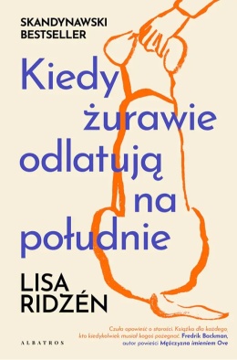 Kiedy żurawie odlatują na południe - Lisa Ridzén