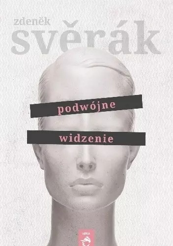 Podwójne widzenie - Zdeněk Svěrák