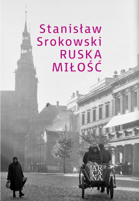 Ruska miłość - Stanisław Srokowski