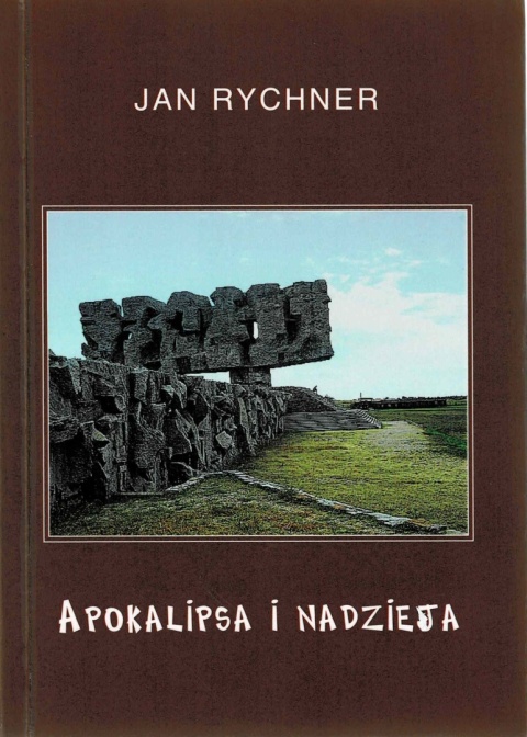 [ANTYKWARIAT] Apokalipsa i nadzieja - Jan Rychner