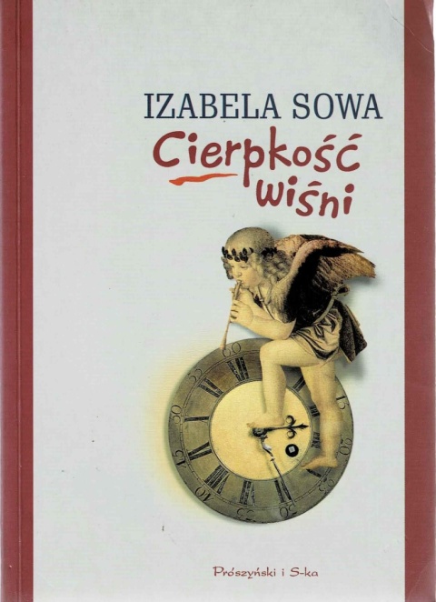 [ANTYKWARIAT] Cierpkość wiśni - Izabela Sowa