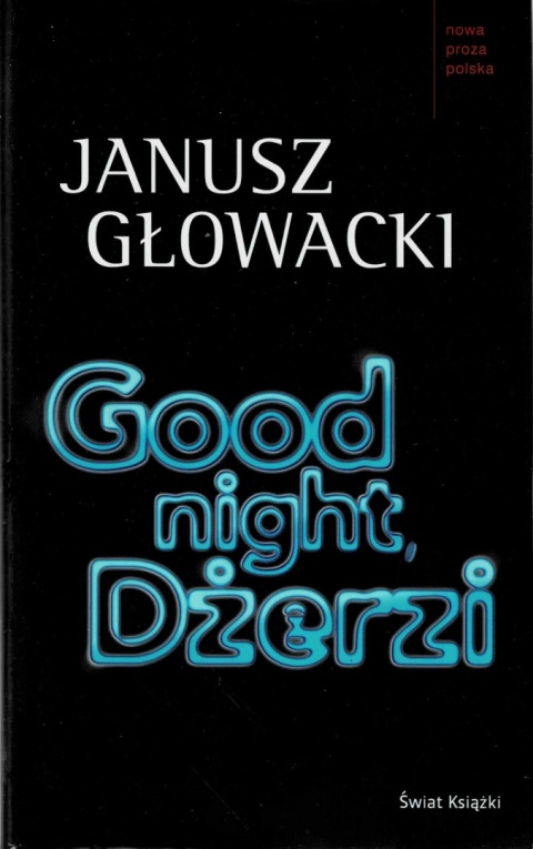 [ANTYKWARIAT] Good night, Dżerzi - Janusz Głowacki