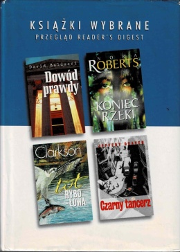 [ANTYKWARIAT] KSIĄŻKI WYBRANE: Dowód prawdy; Koniec rzeki; Czarny tancerz; Lot rybołowa