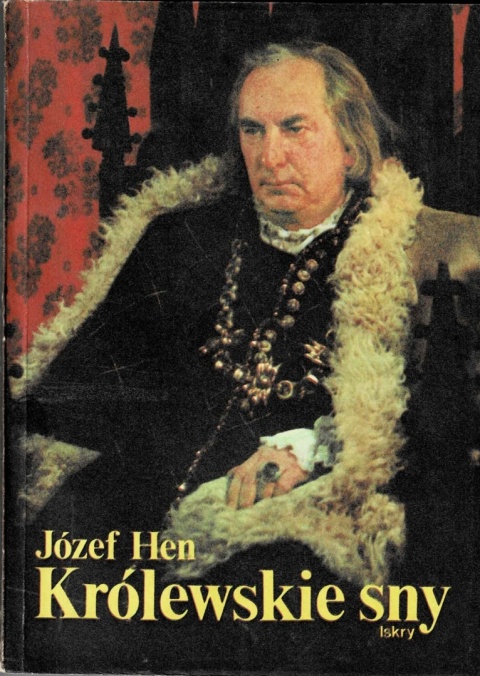 [ANTYKWARIAT] Królewskie sny - Józef Hen