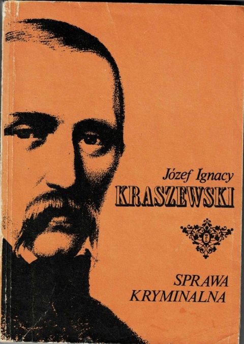 [ANTYKWARIAT] Sprawa kryminalna - Józef Ignacy Kraszewski